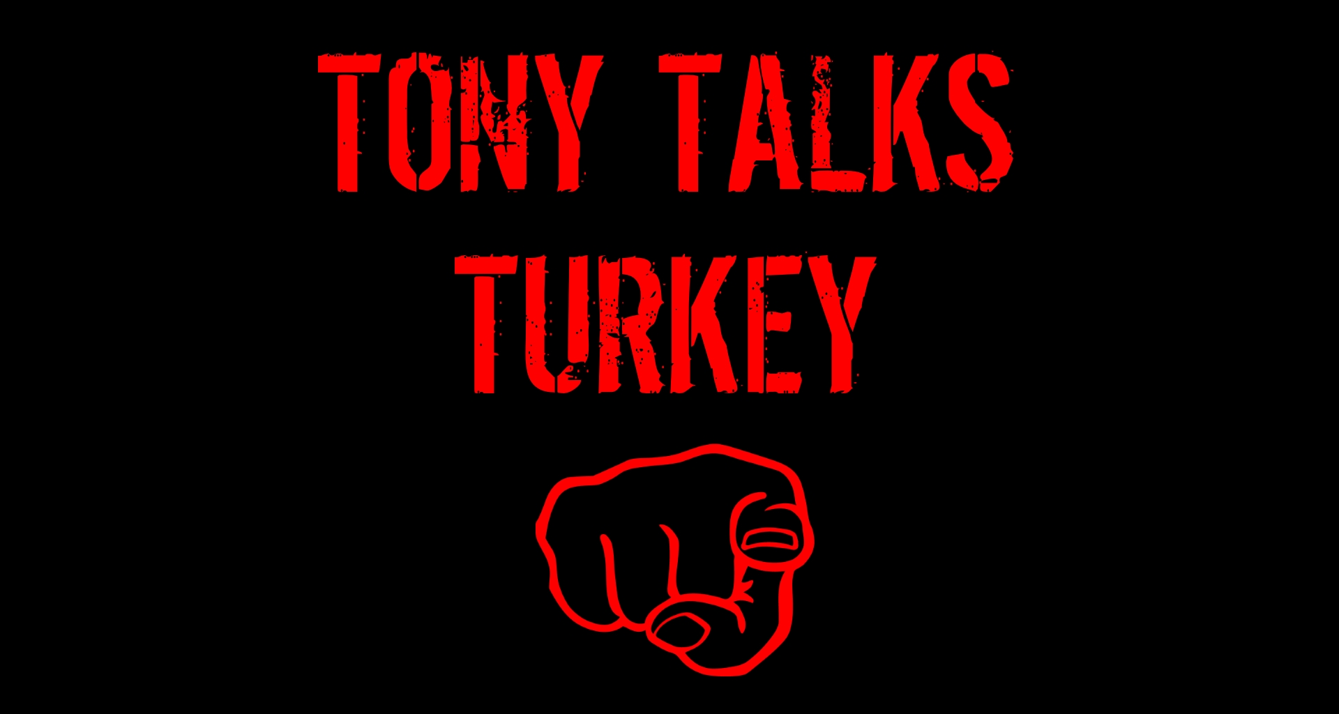 Tony_Talks_Turkey